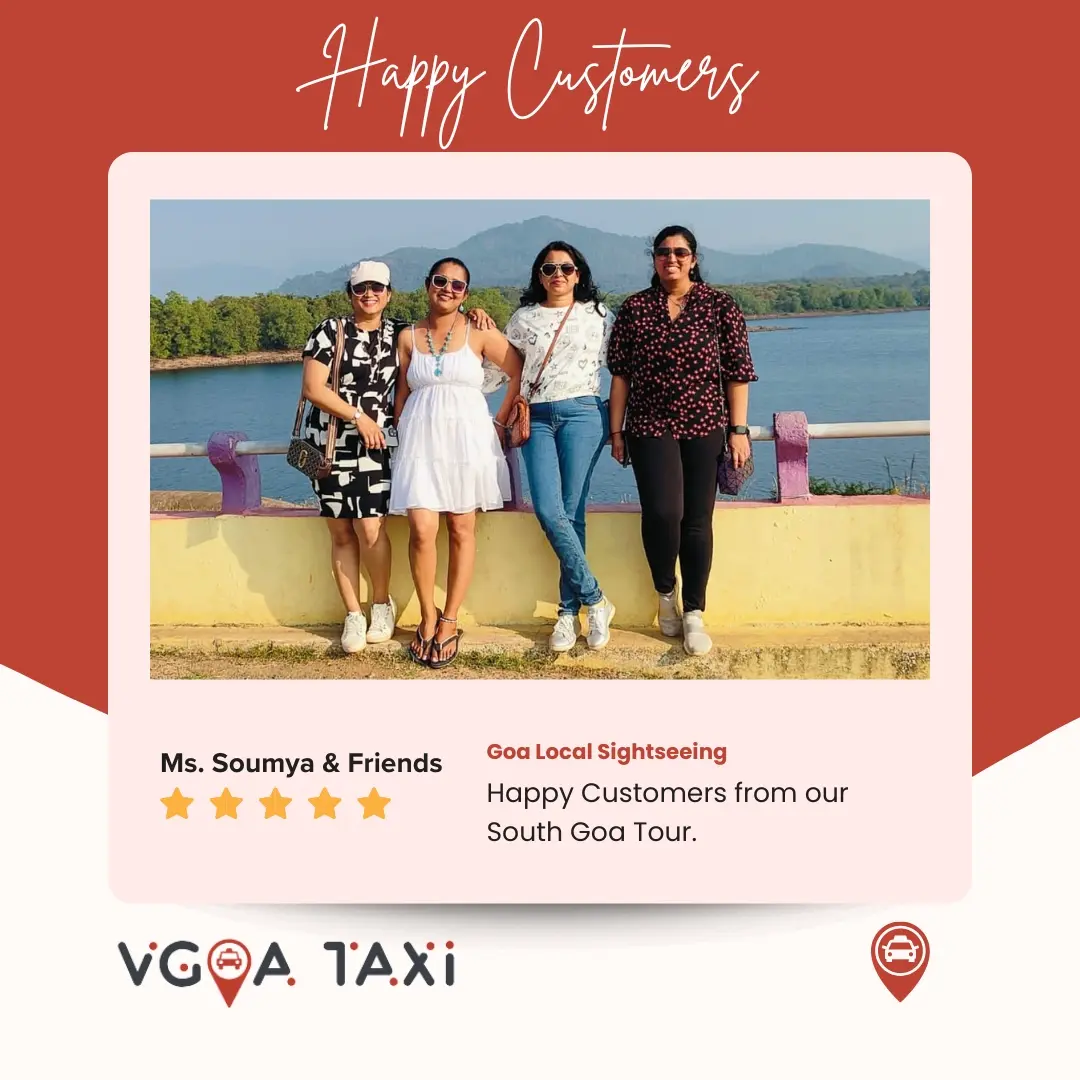 Vgoa Taxi Customer Review from Ms. Soumya and Friends